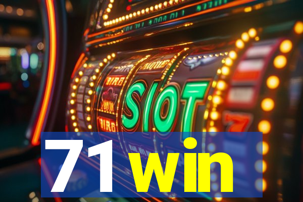 71 win